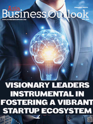 Visionary Leaders Instrumental In Fostering A Vibrant Startup Ecosystem