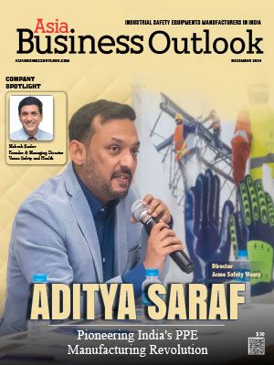 Aditya Saraf: Pioneering India's PPE Manufacturing Revolution